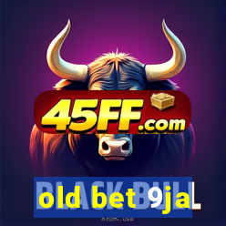 old bet 9ja